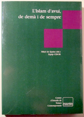 L'ISLAM D'AVUI, DE DEMÀ I DE SEMPRE - Barcelona 1994