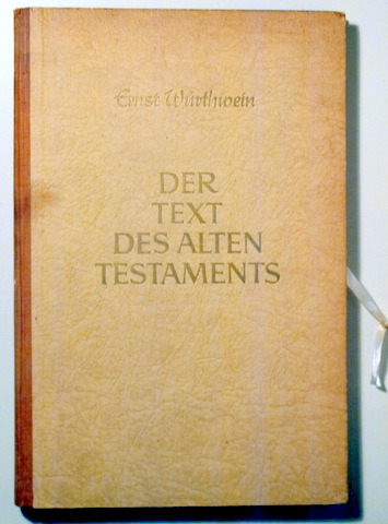 DER TEXT DES ALTEN TESTAMENTS - Stuttgart 1952 - Book in german