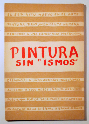 PINTURA SIN ISMOS - Barcelona 1955 - Ilustrado