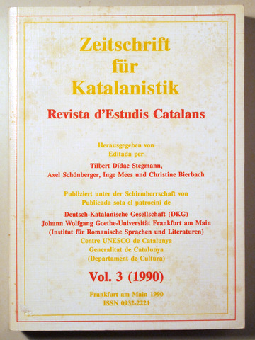 ZEITSCHRIFT FÜR KATALANISTIK. REVISTA D'ESTUDIS CATALANS. Vol. 3 (1990) - Frankfurt 1990 - Edició bil·lingüe