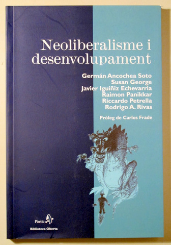 NEOLIBERALISME I DESENVOLUPAMENT - Barcelona 2001