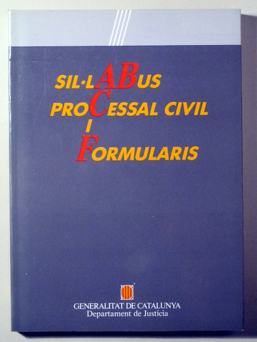 SIL·LABUS PROCESSAL CIVIL I FORMULARIS - Barcelona 1984