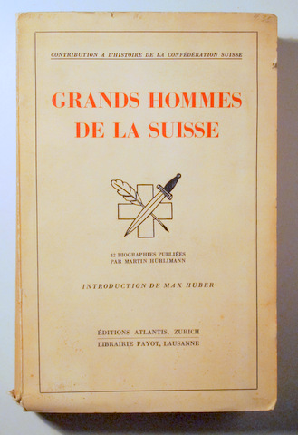 GRANDS HOMMES DE LA SUISSE - Zurich 1945