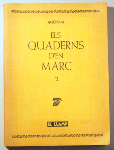 ELS QUADERNS D'EN MARC 2 - Barcelona 1984 - 1ª edició