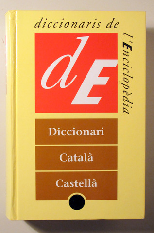 DICCIONARI CATALÀ CASTELLÀ - Barcelona 2000