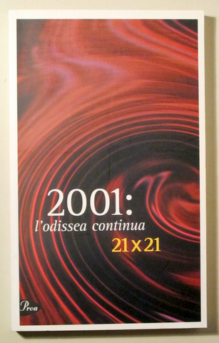 2001:L'ODISSEA CONTINUA - Barcelona 2001