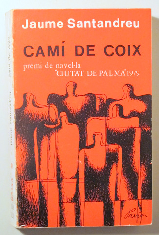 CAMÍ DE COIX - Palma 1980 - 1ª edición