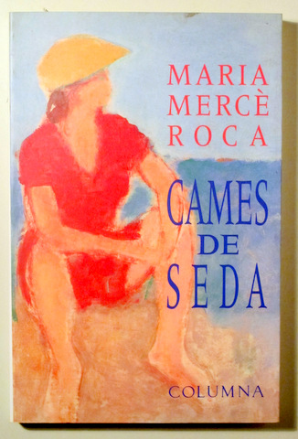 CAMES DE SEDA - Barcelona 1993 - 1ª edición