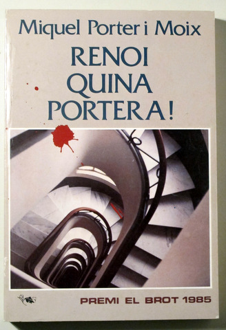 RENOI QUINA PORTERA! - Barcelona 1985
