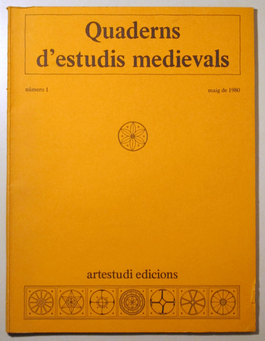 QUADERNS D'ESTUDIS MEDIEVALS Núm. 1. Maig 1980 - Barcelona 1980 - Il·lustrat
