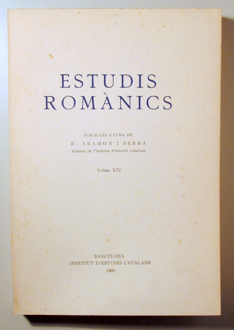 ESTUDIS ROMÀNICS. Vol. XIV - Barcelona 1969