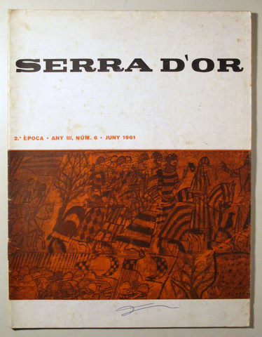 SERRA D'OR. Any III. Núm. 4. Abril 961 - Il·lustrat