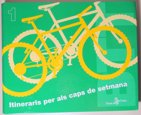 ITINERARIS PER ALS CAPS DE SETMANA - Barcelona 1993 - Molt il·lustrat