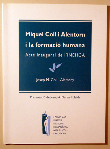 MIQUEL COLL I ALENTORN I LA FORMACIÓ HUMANA - Barcelona 1995