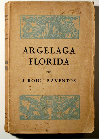 ARGELAGA FLORIDA - Barcelona 1919