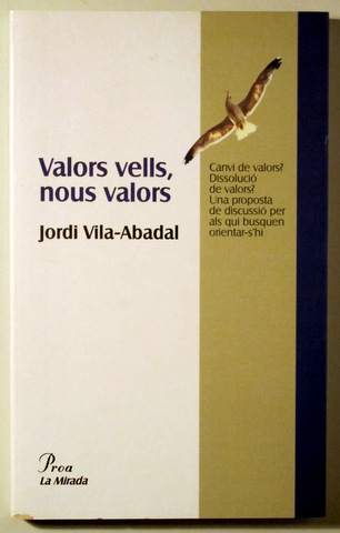 VALORS VELLS, NOUS VALORS - Barcelona 1998