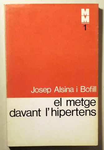 EL METGE DAVANT L'HIPERTENS - Barcelona 1969