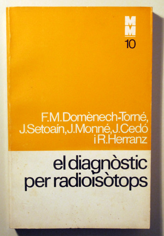 EL DIAGNÒSTIC PER RADIOSÒTOPS - Barcelona 1974