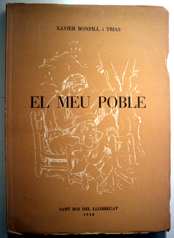 EL MEU POBLE - Sant Boi 1948