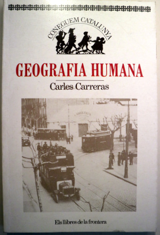 GEOGRAFIA HUMANA - Barcelona 1982