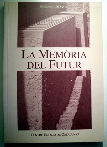 LA MEMÒRIA DEL FUTUR - Barcelona 1994