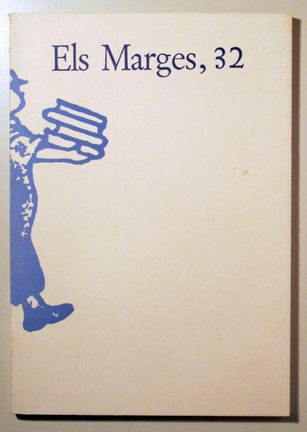 ELS MARGES. Revista de Llengua i Literatura. Núm. 32 - Barcelona setembre 1984