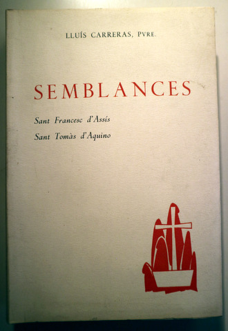 SEMBLANCES. SANT FRANCESC D'ASSÍS. SANT TOMÀS D'AQUINO - Barcelona 1960 - Rústica editorial