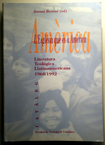 LITERATURA TEOLÒGICA LLATINOAMERICANA 1968/1992. CATÀLEG - Barcelona 1993