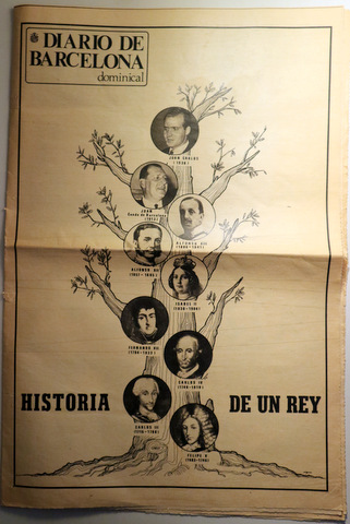DIARIO DE BARCELONA. HISTORIA DE UN REY - Barcelona 1975 - Muy ilustrado