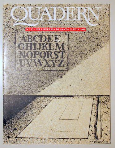 QUADERN de les arts i de les lletres de Sabadell. Nº 53. Nit literària de Santa Llúcia 1986 - Barcelona 1986 - il·lustrada