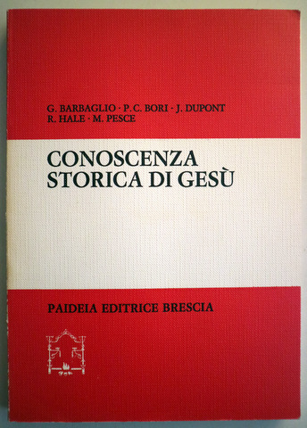 CONOSCENZA STORICA DI GESÚ - Brescia 1978