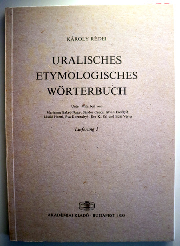 URALISCHES ETYMOLOGISCHES WÖRTERBUCH. Lieferung 5 - Budapest 1988