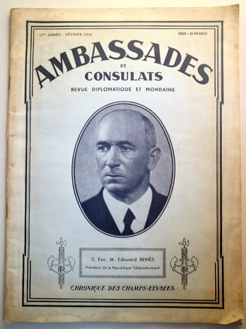 AMBASSADES ET CONSULATS. Revue diplomatique et mondaine. Février 1938 - Paris 1938 - Muy ilustrado