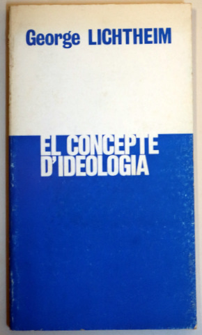 EL CONCEPTE D'IDEOLOGIA - València 1972