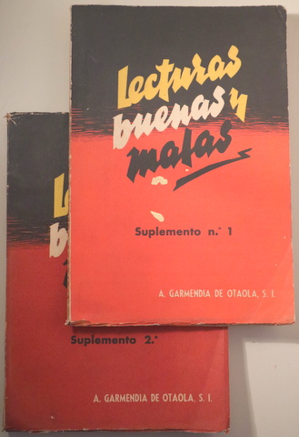 LECTURAS BUENAS Y MALAS. Suplemento 1º. Y 2º A la luz del dogma y de la moral - Bilbao 1950-1955