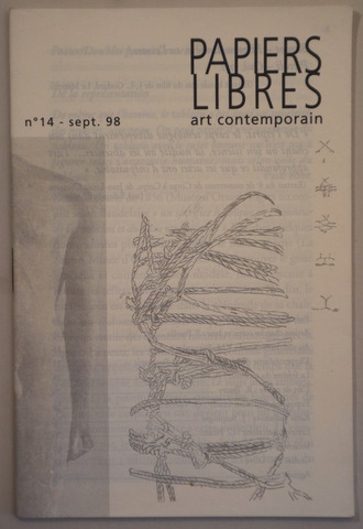 PAPIERS LIBRES. Art contemporain. Nº 14 (sept. 98) - Nîmes 1998 - Ilustrado - Livre en français