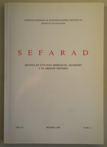 SEFARAD. Revista de la Escuela Estudios Hebraicos. Año LV. Madrid 1995. Fasc. 2 - Madrid 1995