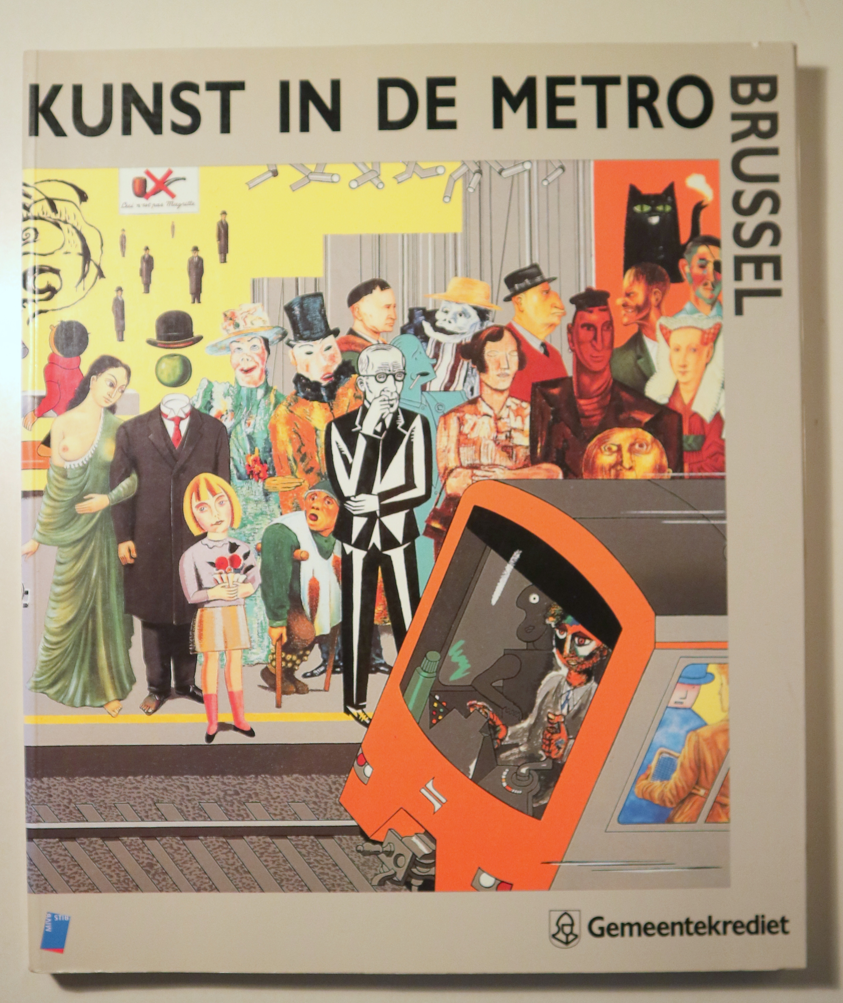 KUNST IN DE METRO BRUSSEL - Brussel 1993 - Ilustrado