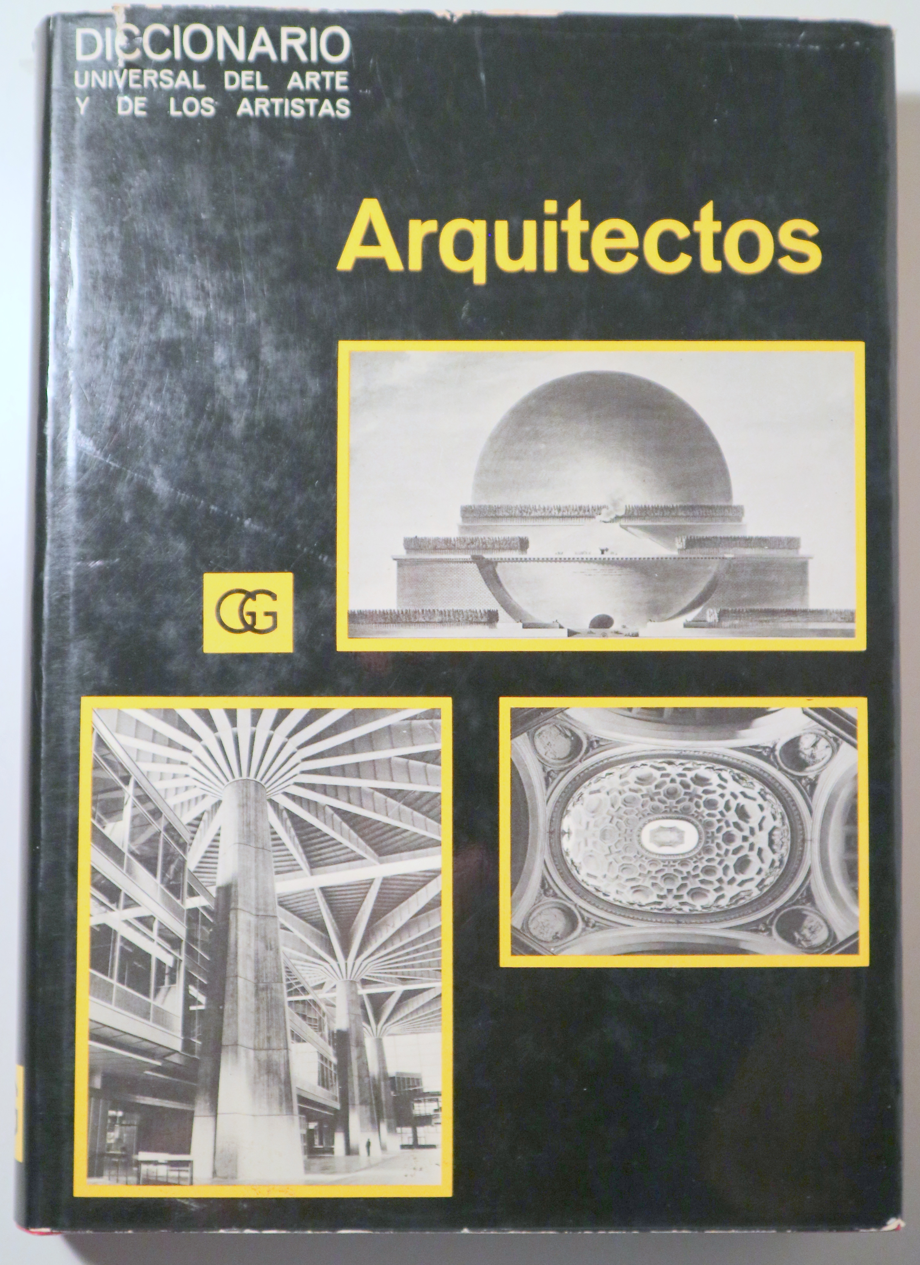 ARQUITECTOS. DICCIONARIO UNIVERSAL DEL ARTE Y DE LOS ARTISTAS - Barcelona 1970 - Muy ilustrado