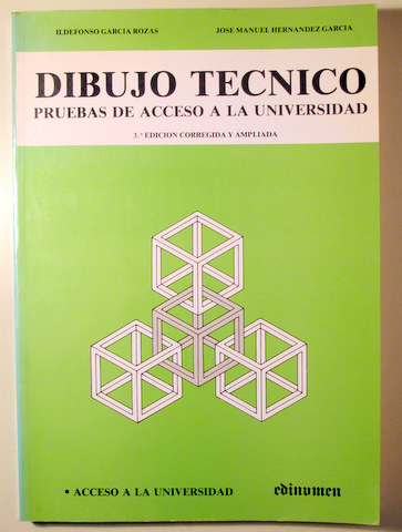 DIBUJO TÉCNICO. Pruebas de acceso a la universidad - Madrid 1990 - Ilustrado