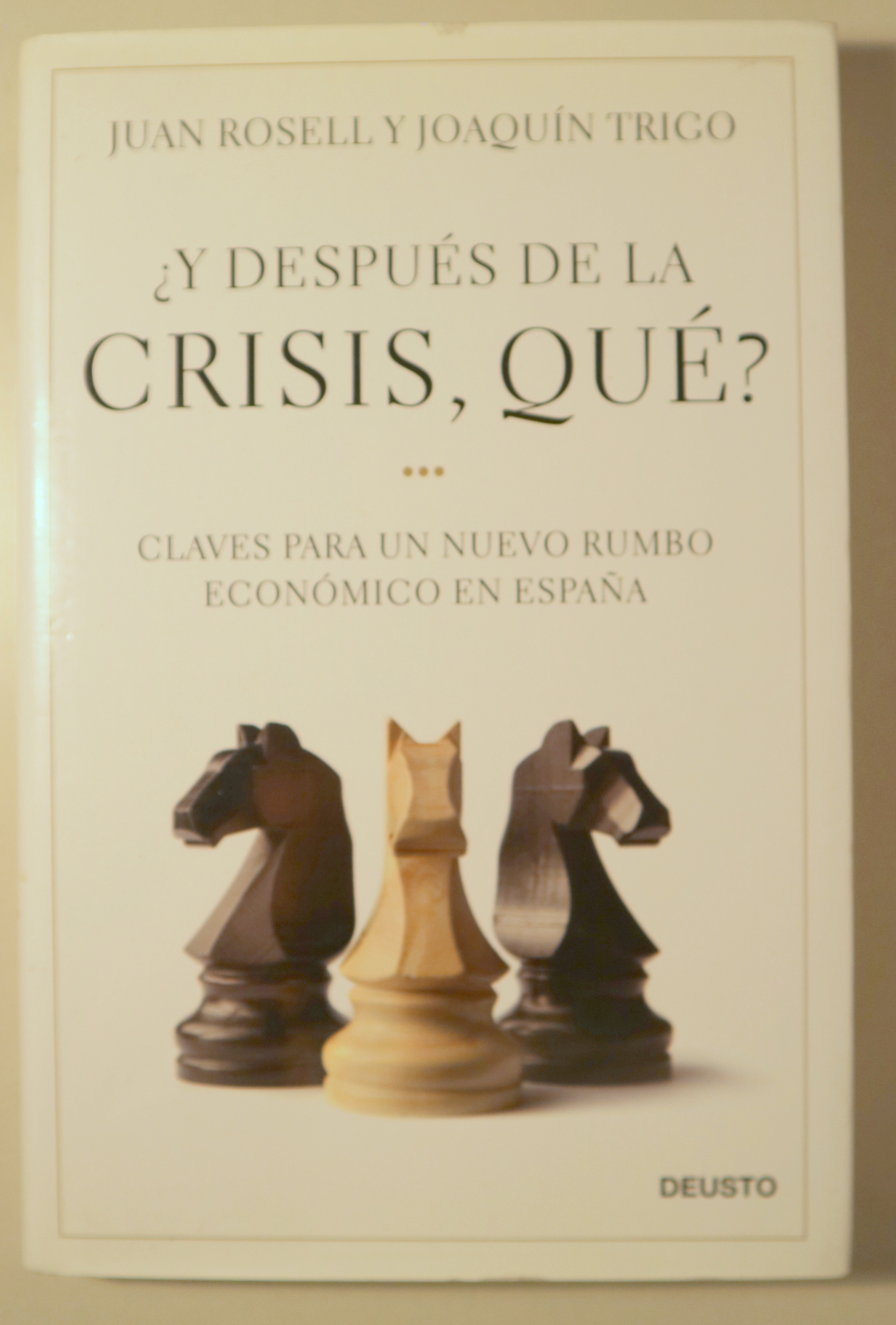 ¿Y DESPUÉS DE LA CRISIS, QUÉ? Claves para un nuevo rumbo económico en España - Madrid 2010
