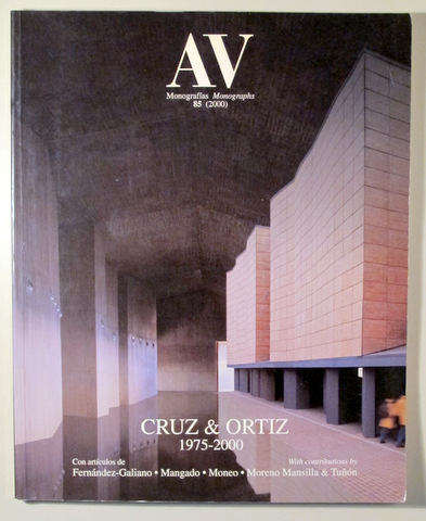 A&V nº 85. CRUZ & ORTIZ 1975-2000 - Madrid 2000 - Muy ilustrado
