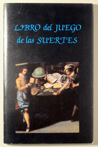 LIBRO DEL JUEGO DE LAS SUERTES - Madrid 1983 - Facsímil