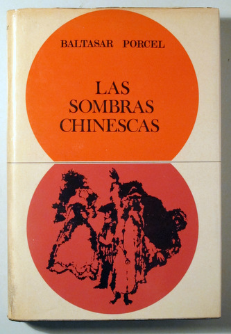 LAS SOMBRAS CHINESCAS - Barcelona 1968 - 1ª edición en español