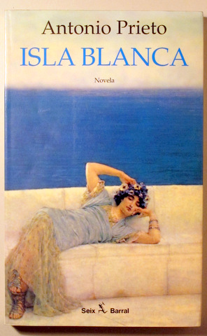 ISLA BLANCA - Barcelona 1997 - 1ª ed.