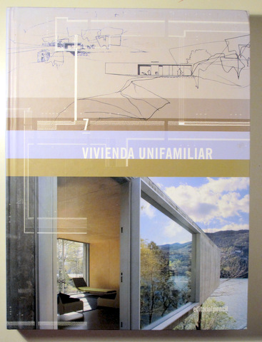 VIVIENDA UNIFAMILAR - Valencia 2008 - Ilustrado