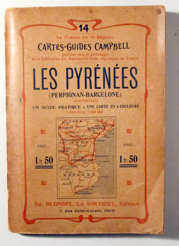 LES PYRÉNÉES (Perpignan-Barcelone) - Paris 1951