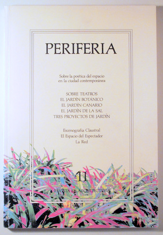 PERIFERIA. Sobre la poética del espacio en la ciudad contemporánea 11 - Sevilla 1992 - Muy ilustrado