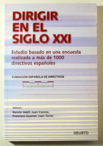 DIRIGIR EN EL SIGLO XXI - Bilbao 2002