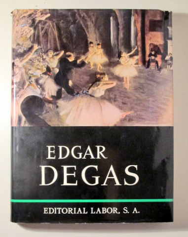 EDGAR DEGAS - Barcelona 1962 - Muy ilustrado